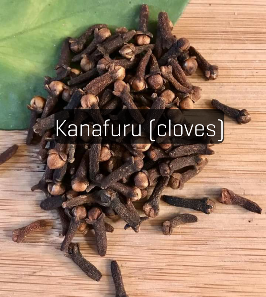 Amazing Health Benefits of Kanafuru (cloves in English)