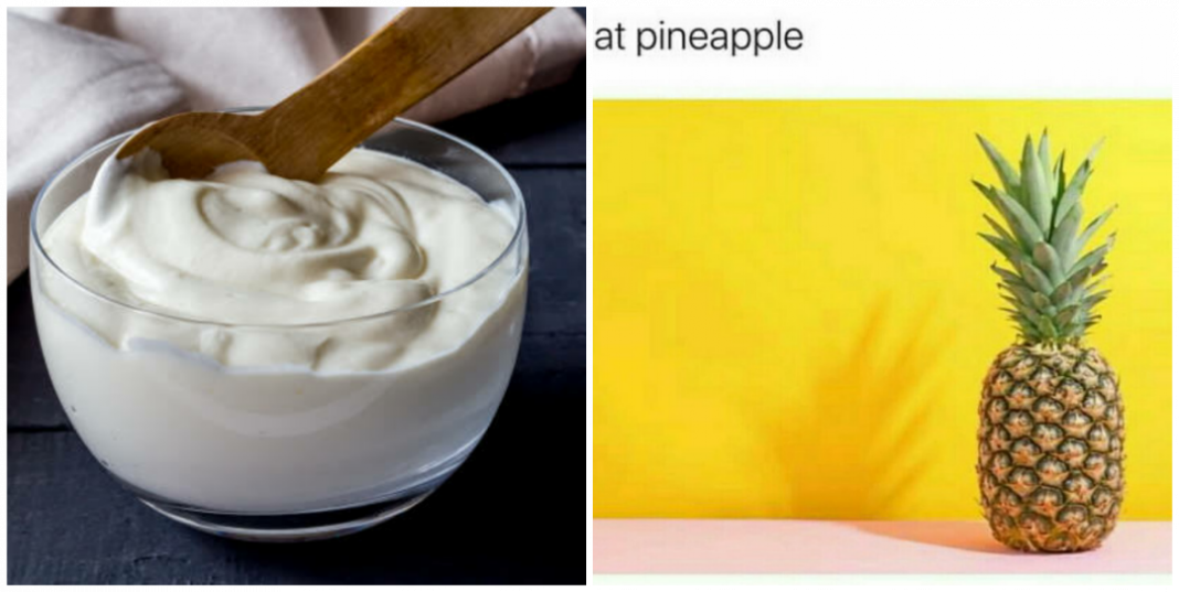 Plain yogurt and pineapple benefits for females