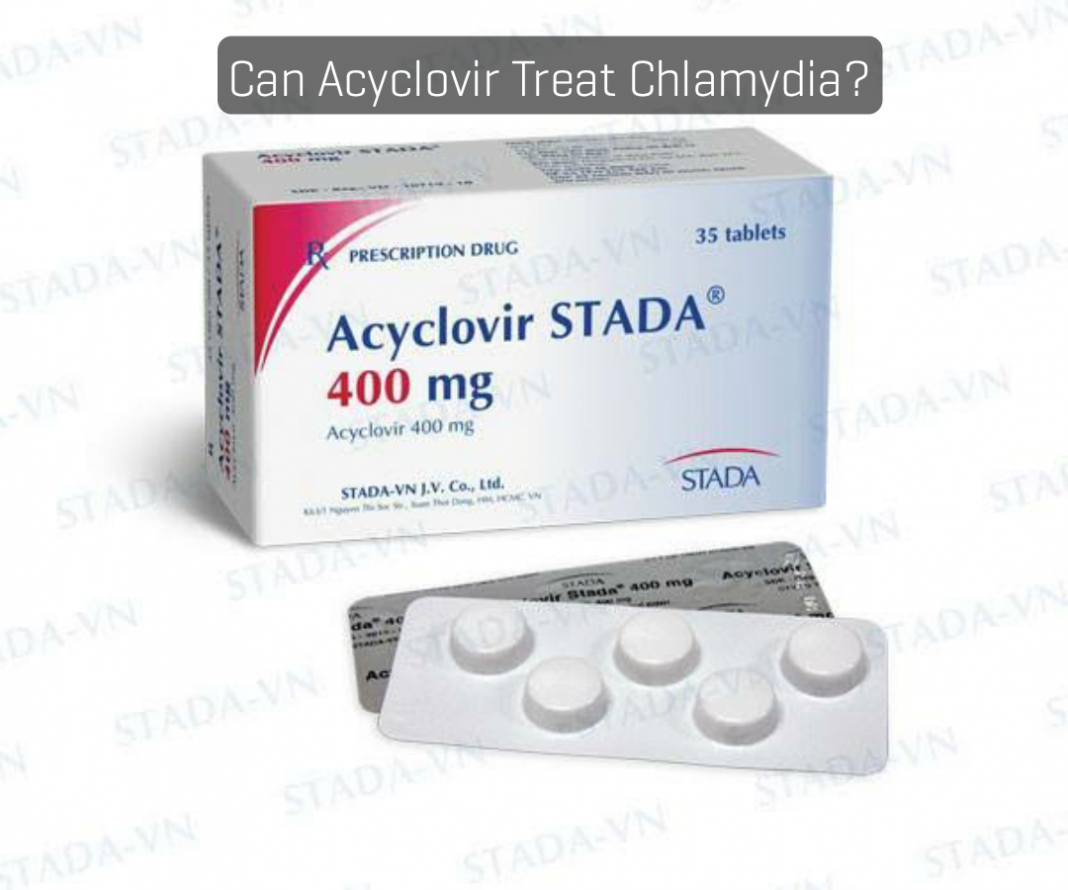 Does acyclovir treat chlamydia?