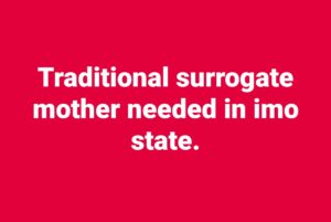 Surrogacy in nigeria issues and challenges